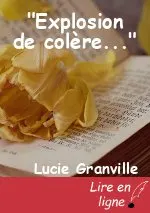 "Explosion de colère..."