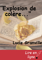 "Explosion de colère..."