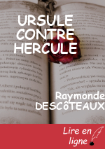 URSULE CONTRE HERCULE