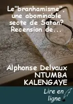Le"branhamisme", une abominable secte de Satan? Recension des propos de Georges Nama par Ntumba Kalengaye