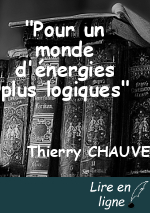 "Pour un monde d'énergies plus logiques"