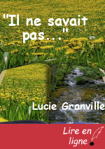 "Il ne savait pas..."