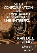 DE LA CONFIGURATION DE L'IMPRIMANTE RESEAU DANS UNE ENTREPRISE  LOCALE