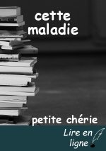 cette maladie