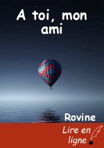A toi, mon ami