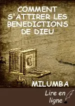 COMMENT S'ATTIRER LES BENEDICTIONS DE DIEU