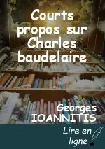 Courts propos sur Charles baudelaire