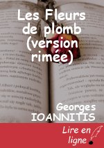 Les Fleurs de plomb (version rimée)