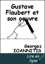 Gustave Flaubert et son oeuvre