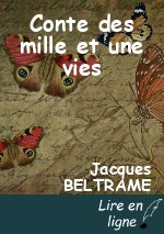 Conte des mille et une vies