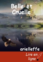 Belle et Cruelle
