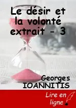 Le désir et la volonté extrait - 3