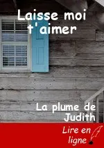 Laisse moi t'aimer