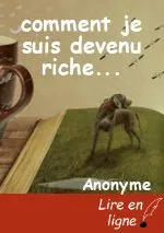comment je suis devenu riche...
