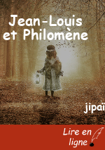 Jean-Louis et Philomène