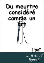 Du meurtre considéré comme un art