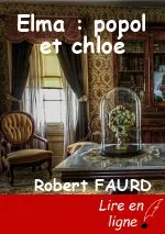 Elma : popol et chloé