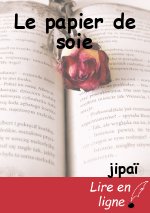 Le papier de soie
