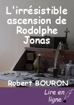 L'irrésistible ascension de Rodolphe Jonas