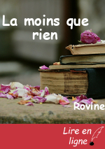 La moins que rien