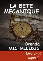 LA BETE MECANIQUE