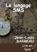 Le langage SMS