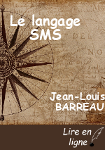 Le langage SMS