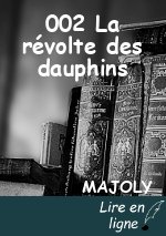 002 La révolte des dauphins