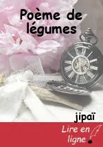 Poème de légumes