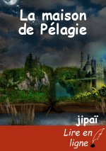 La maison de Pélagie