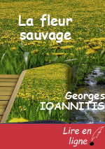 La fleur sauvage