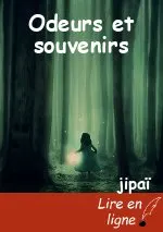 Odeurs et souvenirs