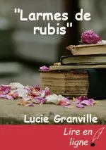 "Larmes de rubis"