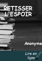 RETISSER L'ESPOIR