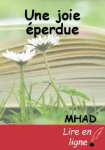 Une joie éperdue