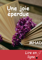 Une joie éperdue