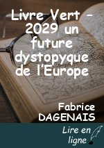 Livre Vert –  2029 un future dystopyque de l’Europe