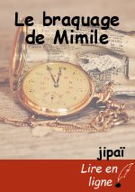 Le braquage de Mimile