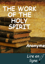 THE WORK OF THE HOLY SPIRIT