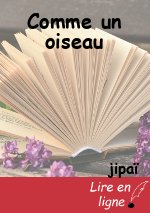 Comme un oiseau