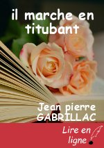 il marche en titubant