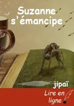 Suzanne s'émancipe