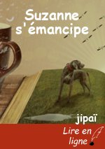 Suzanne s'émancipe