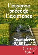 l'essence précéde l'existence
