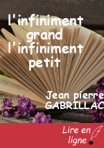 l'infiniment grand l'infiniment petit