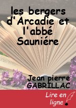 les bergers d'Arcadie et l'abbé Sauniére