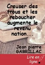 Creuser des trous et les reboucher augmente le revenu national