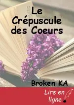 Le Crépuscule des Coeurs