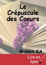 Le Crépuscule des Coeurs