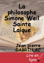 La philosophe Simone Weil Sainte Laique